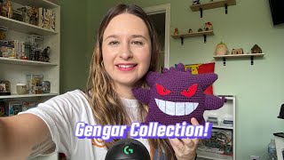 ✨Let me show you my Gengar Collection!✨