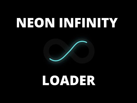 Neon Infinity Loader using HTML and CSS with code