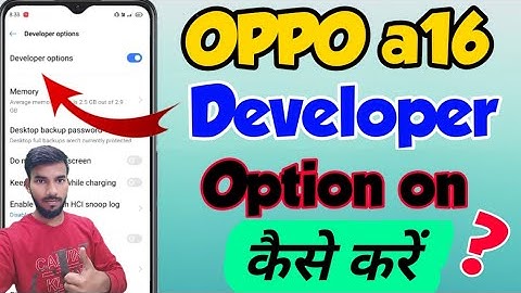 OPPO a16 main developer options on kaise kare | oppo a16 developer options | oppo a16 developer on
