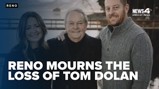 Reno community leader Tom Dolan passes away
