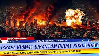 Download Lagu 🔴ISR4EL T3RB4K4R MALAM INI! BARU SAJA RUD4L GABUNGAN IRAN RUSIA H4NT4M PUSAT KOTA TEL AVIV MP3 Download Lagu 🔴ISR4EL T3RB4K4R MALAM INI! BARU SAJA RUD4L GABUNGAN IRAN RUSIA H4NT4M PUSAT KOTA TEL AVIV MP3