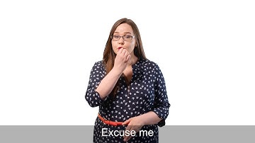 Excuse me  in Irish Sign Language