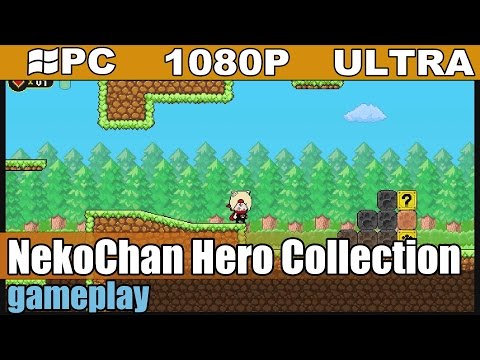 NekoChan Hero Collection gameplay HD [PC - 1080p] - Platformer