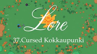 37 Cursed Kokkaupunki - LBR Lore