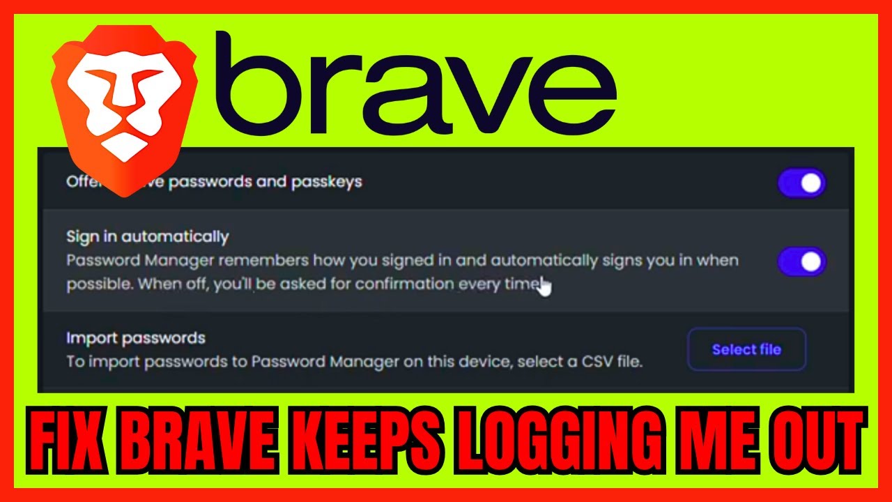 How To FIX Brave Keeps LOGGING ME OUT (WORKING FIX) - YouTube