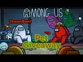🔴 Playing with viewers - Among Us Live (Pet Giveaway Today) !giveaway