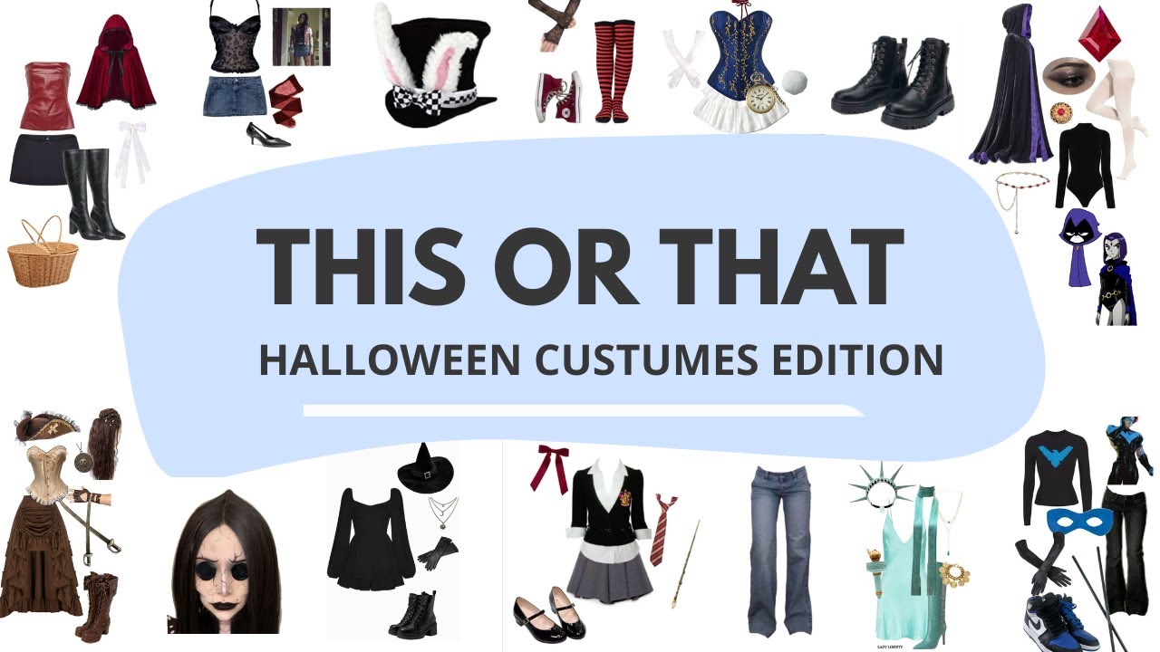 This or That ౨ৎ  |  𝘩𝘢𝘭𝘭𝘰𝘸𝘦𝘦𝘯 𝘤𝘶𝘴𝘵𝘶𝘮𝘦𝘴 𝘦𝘥𝘪𝘵𝘪𝘰𝘯