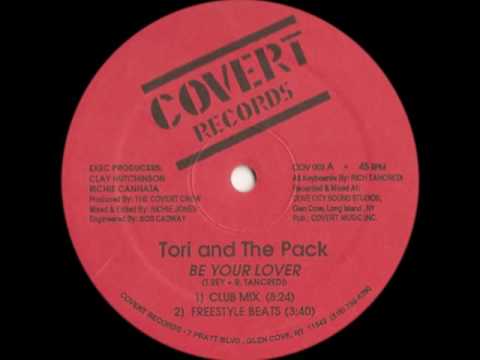 Tori And The Pack - Be Your Lover (Club Mix)