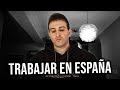 ¿Cuánto DINERO se GANA trabajando en España? (Mi experiencia)