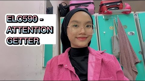 Activity 01 - Introduction to speech (Attention getter)