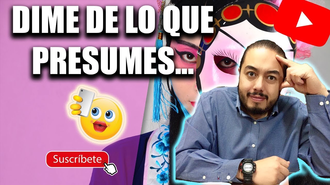 DIME DE QUE PRESUMES YouTube