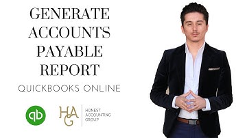 Quickbooks Accounts Payable Report Tutorial 2018 - Honest Accounting Group