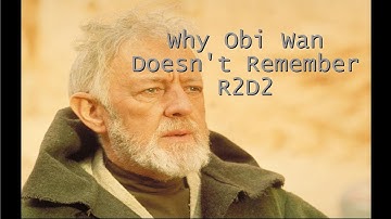 Why Obi Wan Doesn
