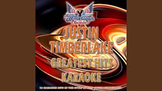 My Love Karaoke Version In the Style of Justin Timberlake