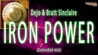 Iron power / Dejo & Bratt Sinclaire