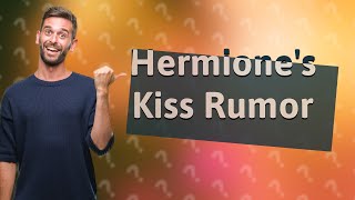 Did Hermione kiss Draco?