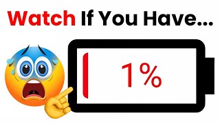 Watch This Video If Your Battery is More Than 1% 🔴