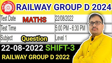 RRB Group D 2024 Maths | Group D August 22, 2022 Shift 3 Solutions | Expert Analysis by Prakash Sir"
