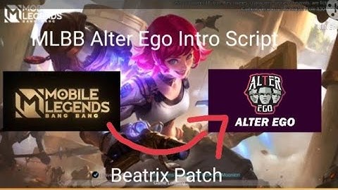 How to Create Your Own Intro for Mobile Legends Beatrix Patch