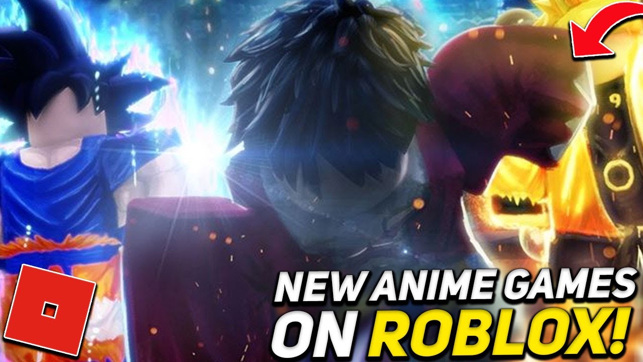 Best New Roblox Anime Games 2021 YouTube 