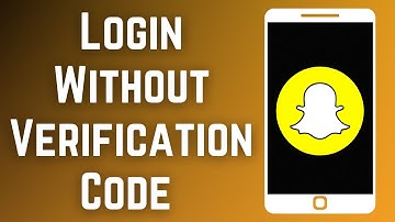 How To Login To Snapchat Without Verification Code