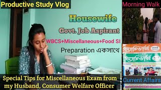 Housewife Govt. Job Aspirant -এর সারাদিনের Routine|WBCS+Miscellaneous+Food SI Preparation Strategy