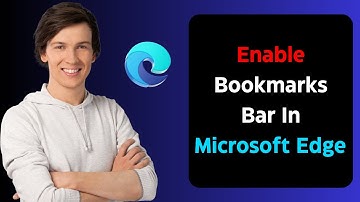 How to Show Bookmarks Bar In Microsoft Edge With One Click