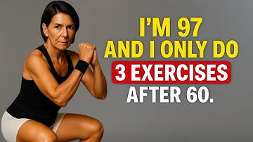 EVERY SENIOR OVER 60 MUST DOING THESE 3 EXERCISES
