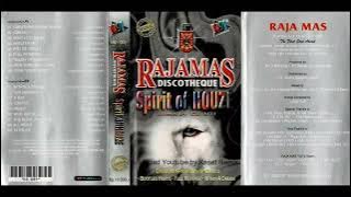 Rajamas Spirit of Houze - Side A