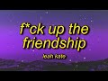 Fuck Up The Friendship - Leah kate (Official 1 Hour)