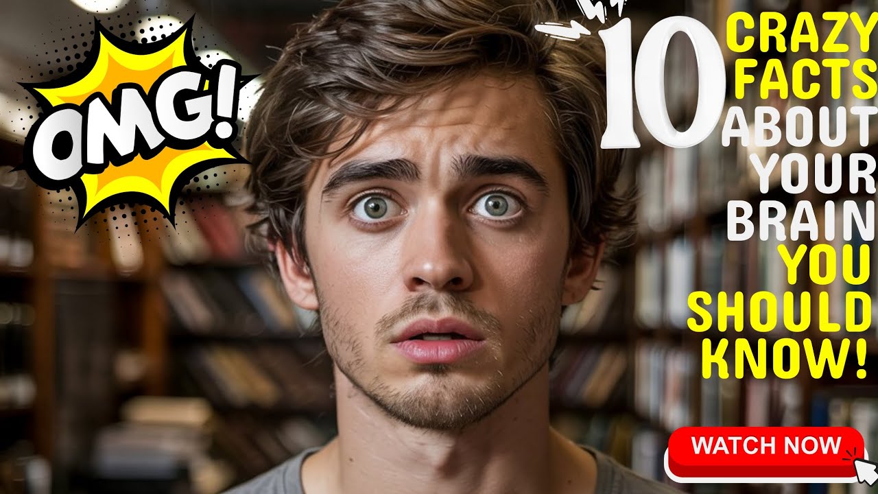 10 Mind-Blowing Facts About the Brain You Should Know - YouTube