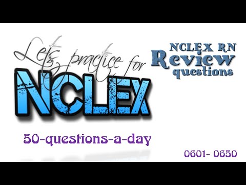 NCLEX 50 0601 0650