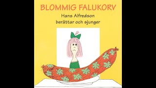 Blommig Falukorv - Hans Alfredson - År 1965.