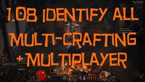Diablo 3 - 1.08 Identify All - Multi-Crafting and Multiplayer Changes