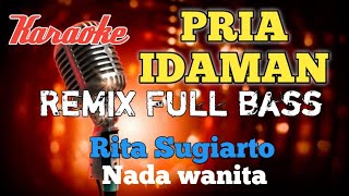 Pria idaman karaoke remix nada wanita