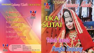 Download Lagu Full Album Dendang Saluang Klasik Eka Sutai Pangka Tanjuang (Official Audio) (2016) MP3 Download Lagu Full Album Dendang Saluang Klasik Eka Sutai Pangka Tanjuang (Official Audio) (2016) MP3