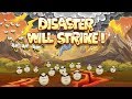 Disaster Will Strike 