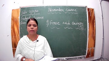 Class-5 Science Ch- 9 Force & energy II Part 5  II Nov Course