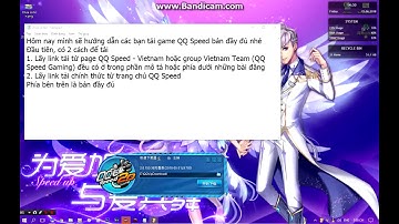[Hướng dẫn] Tải game + cài đặt QQ Speed bản đầy đủ (2018)