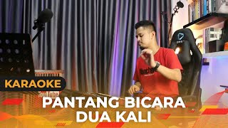 PANTANG BICARA DUA KALI (Karaoke/Lirik) || Dangdut - Versi Uda Fajar