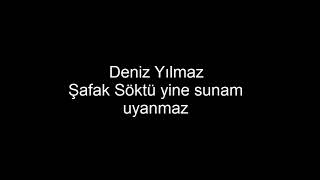 Şafak Söktü Yine Sunam Uyanmaz Muhteşem Amatör Ses Deniz Yılmaz