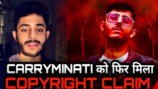 Carry minati again got a fake copyright claim for yalgaar music video,
carryminati