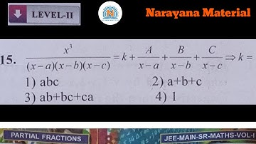 x^3/(x-a)(x-b)(x-c) = k + A/(x-a) + B/(x-b) + C/(x-c) then k =