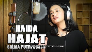 Hajat - Haida Cover & Lirik Salma Bening Musik | Lagu Malaysia