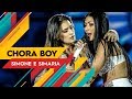 Chora Boy - Simone & Simaria - Villa Mix Goiânia 2017 ( Ao Vivo )