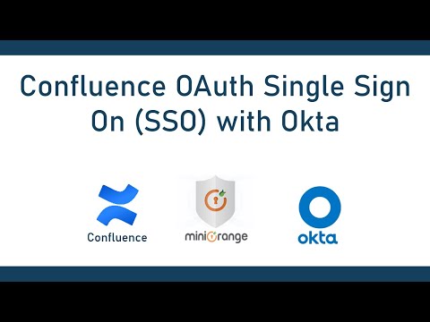 Okta Single Sign On (OAuth/OIDC SSO) | Login into Confluence using Okta | Confluence Okta SSO