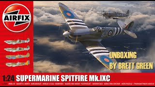 Airfix 1/24 Spitfire Mk.IXc Unboxing with Brett Green