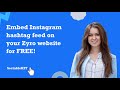 How to embed Instagram hashtag feed on Zyro for FREE? #embed #instagram #hashtag #zyro #free
