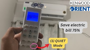 Best ac remote setting save electricity || Orient & Kenwood dc inverter ac use guide