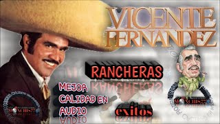 VICENTE FERNANDEZ   PURAS RANCHERAS DE LAS PRIMERAS